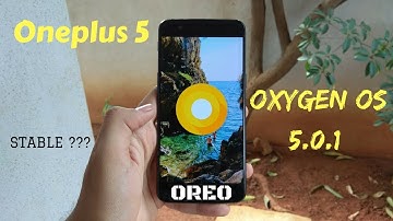 Oneplus 5 Oxygen OS 5.0.1 !! Oreo Update !!