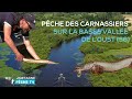 Pche des carnassiers sur la basse valle de loust 56