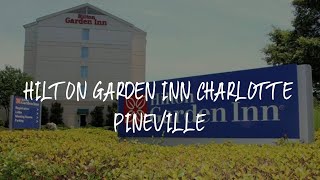 Hilton Garden Inn Charlotte Pineville Review - Charlotte , United States of America