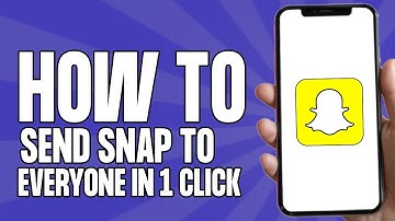 How to Send Snap to Everyone in 1 Click Snapchat (2025)