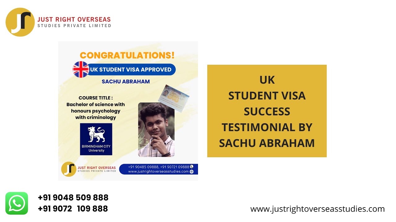 UK Student Visa Success stories: Sachu Abraham shares Testimonial with Just Right Kottayam!!