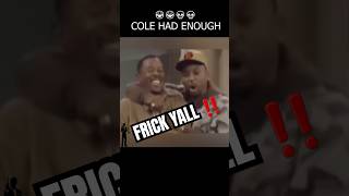 When Cole Broke Character 😂 #bruh #martin #90