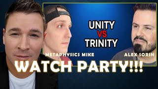 Watch Party! Debate: Unitarian vs Trinitarian @MetaphysicsMike @AlexSorin