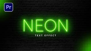 How to Create a Neon Glow Effect in Premiere Pro 2026 | Realistic Neon Text Tutorial