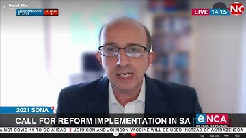2021 SONA | Call for reform implementation in SA