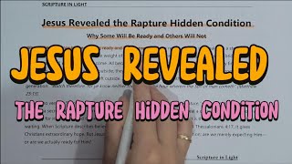 Jesus Revealed the Rapture Hidden Condition — Why Some Will Be Ready and Others Will Not | Rapture