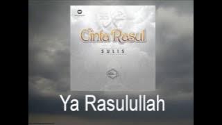 Sulis - Ya Rasulullah