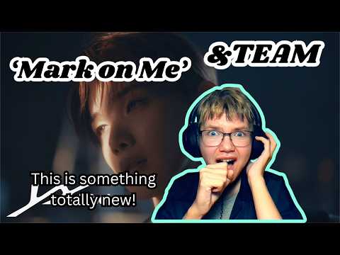 *MARK ON ME* Official MV & Dance Practice | &TEAM - FIRST REACTION