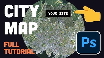 Architecture City Map - Photoshop + Google Earth (4K)