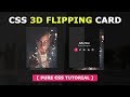 CSS 3D Flipping Card Hover Effect - Pure CSS 3D Image Flip Effects On Hover - Tutorial