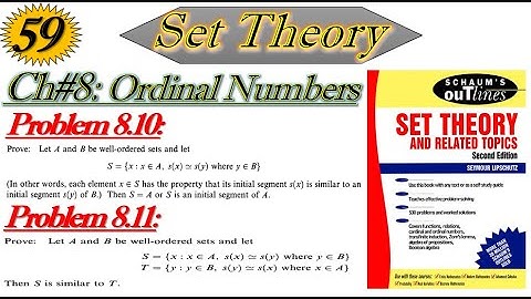 Lec#59||Problem 8.10||Problem 8.11||Set Theory by Schaum