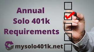 Solo 401k - Top Annual Solo 401k Filing & Compliance Requirements (1099-R/Form 5500-EZ)
