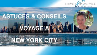 Préparer un voyage à New York City : l'essentiel à savoir avant de partir !