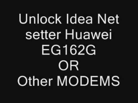 idea net setter huawei eg162g unlocker