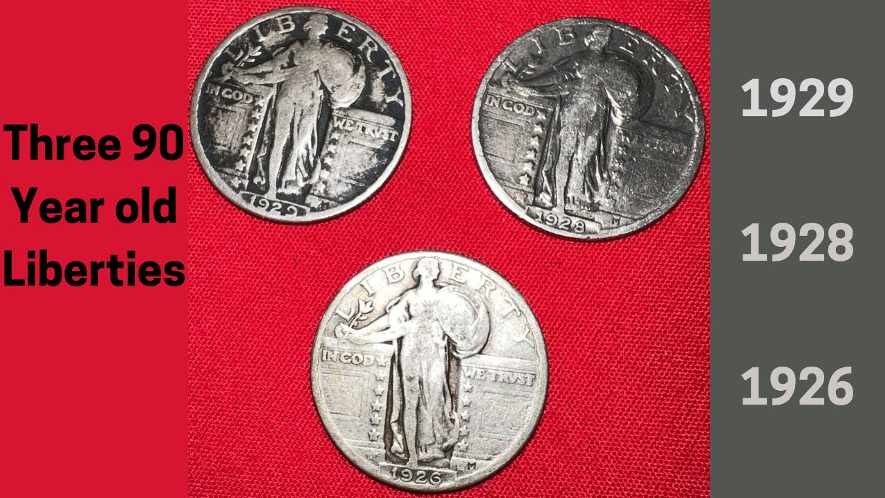 1928 ~ 1929 ~ 1926 Standing Liberty Quarters, What are They Worth