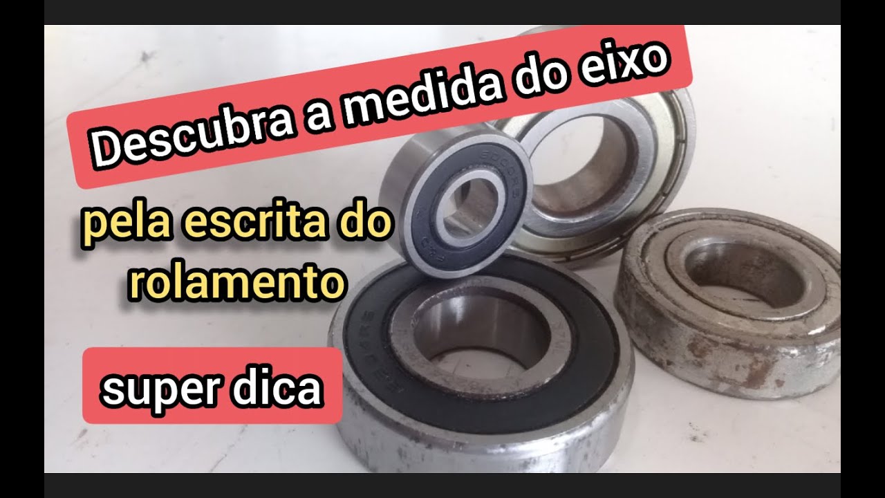 EIXO,COMO SABER O DIAMETRO DO EIXO PELA ESCRITA DO ROLAMENTO PARTE 2.