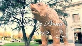 Chavez High Prom 2012 (Official)