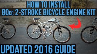 UPDATE: How To Install 80cc 2-Stroke Bicycle Engine Kit FULL DVD 2016 | 66cc 48cc 50cc