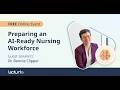 Preparing an AI Ready Nursing Workforce