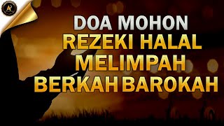 Doa Mohon Rezeki Halal dan Berkah