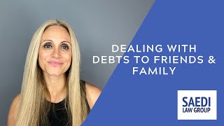What do I do with debts I owe to friends or family? Are they included in my Georgia bankruptcy?