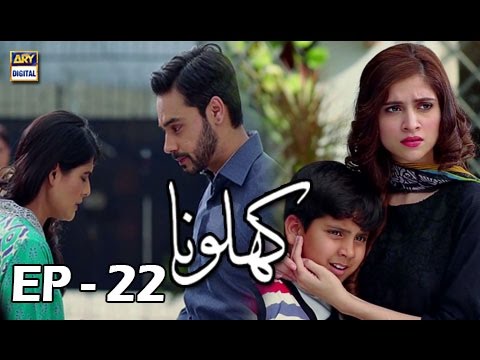 Khilona Episode 22   ARY Digital Drama