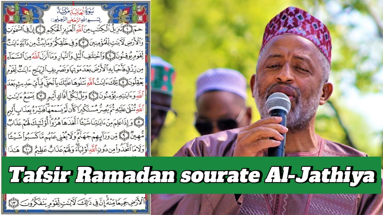 Tafsir Ramadan sourate Al-Jathiya , Imam Babagalle Barry