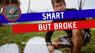 Career Overview Why Smart People Stay Broke: Intelligence vs Wealth Explained