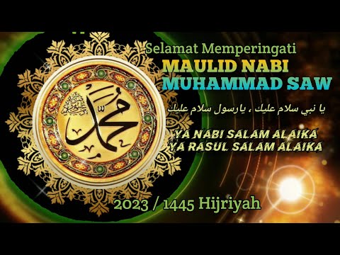 Ucapan Maulid Nabi Muhammad SAW 2023, Peringatan Maulid Nabi 1445H