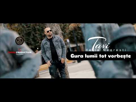 Tavi de la Negresti - Gura lumii tot vorbeste ( Official Audio )