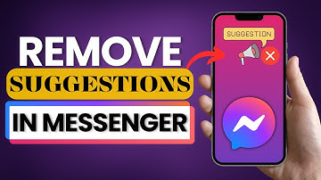 How To Remove Suggestions On Messenger 2025
