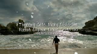 Story WA Guyon Waton 'Penak Konco'