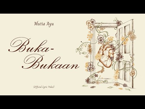 Mutia Ayu - Buka-Bukaan (Official Lyric Video)