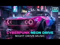Cyberpunk Neon Drive Progressive Night Drive Music