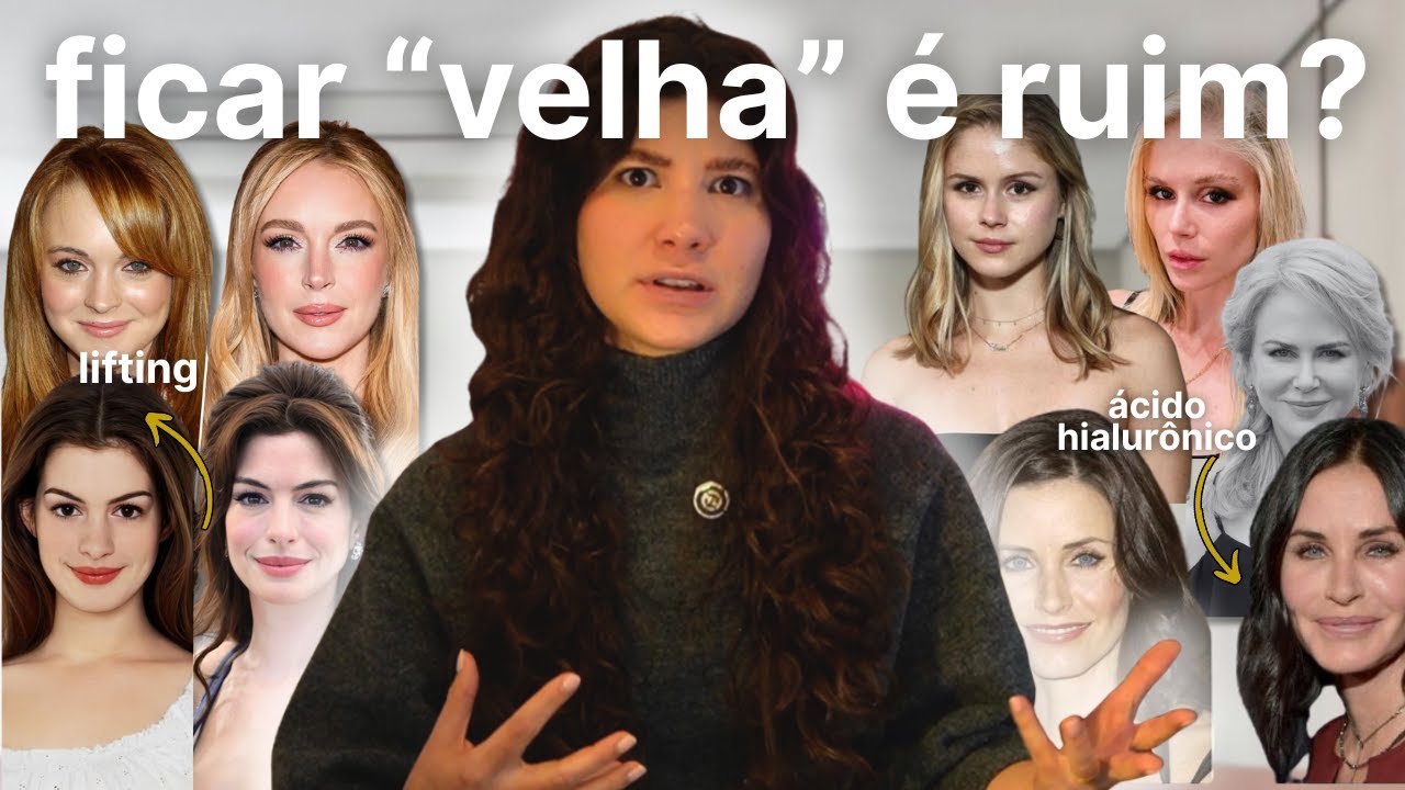 O Medo De Envelhecer Que As Influencers e As Redes Sociais Normalizaram