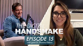 The Digital Handshake Episode 15: Redefining βNaturalβ with Dr. Shawna Kleban