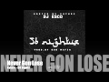 Never Gon Lose - Future - (56 Nights Mixtape)