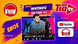 RADIO TÍA PRESENTA A EROS