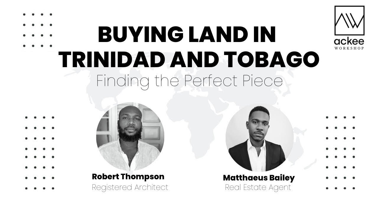 Buying Land In Trinidad Tobago Finding The Perfect Piece YouTube Buying Land In Trinidad Tobago Finding The Perfect Piece YouTube