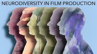 Neurodiversity In The Workplace - Accommodating Autism On Your Productions