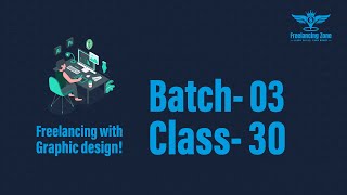 Freelancing with graphics design Batch-3 Class-30 basic computer, logo and business card design.