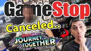 Gamestop CANCELS Journey Together Pokemon Card Preorders & Does This..