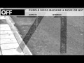 Purple Disco Machine Move Or Not OFF071 mp3