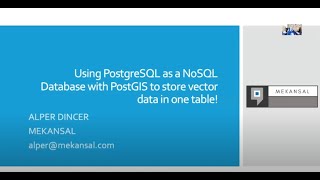 Using PostgreSQL as NoSQL Database with PostGIS to Store Vector Data in One Table