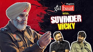 PlugOn's Galbaat with Suvinder Vicky | Punjabi Podcast