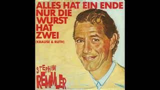 Stephan Remmler - Alles hat ein Ende nur die Wurst hat zwei