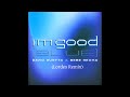 David guetta  bebe rexha  im good blue lordex remix