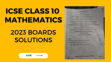 ICSE  Class 10th mathematics 2023 boards solutions