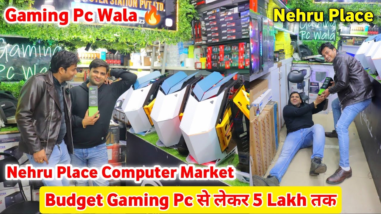 Nehru Place के King | Gaming Pc Wala 🔥| Budget Gaming Pc से 5 Lakh तक ...