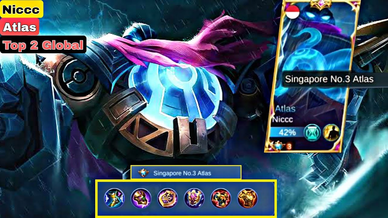 Atlas The Best Tank and Support , Singapore Supreme [ Top 2 Global Atlas ] Niccc - Mobile Legends